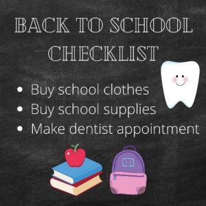 It’s Time for Back-to-School Dental Checkups!